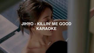 JIHYO (박지효) - 'Killin' Me Good' KARAOKE with Easy Lyrics