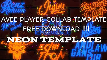 Free Download for All!!!!!! Neon  Collab Template Avee Player