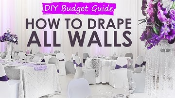 WEDDING ROOM DRAPING ON ALL WALLS (DIY & DONE UNDER BUDGET)
