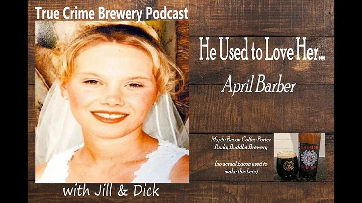 He Used to Love Her... April Barber