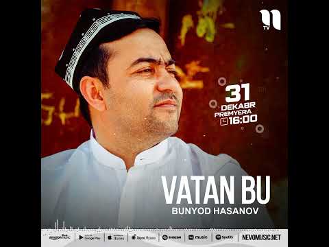 Bunyod Hasanov — Vatan bu nevomusic.net You Tube kanalida kuzating  primyera