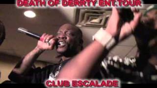 Club Escalade Death Of Derrty Ent. Tour Im Street Ripthegeneral, Pitt The G.s.i D.o.d Famly