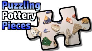 Pottery Fragment Sleuthing - Where Did These Pieces Come From?