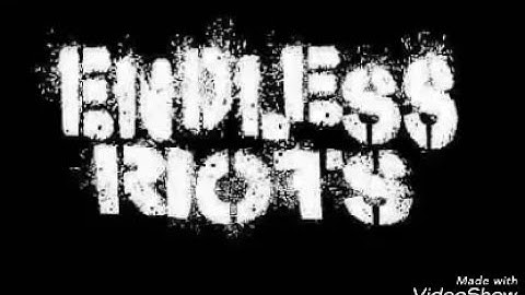 Endless Riots (punk hard core)