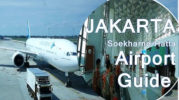 JAKARTA AIRPORT GUIDE - Terminal 3 Soekharno Hatta International Airport