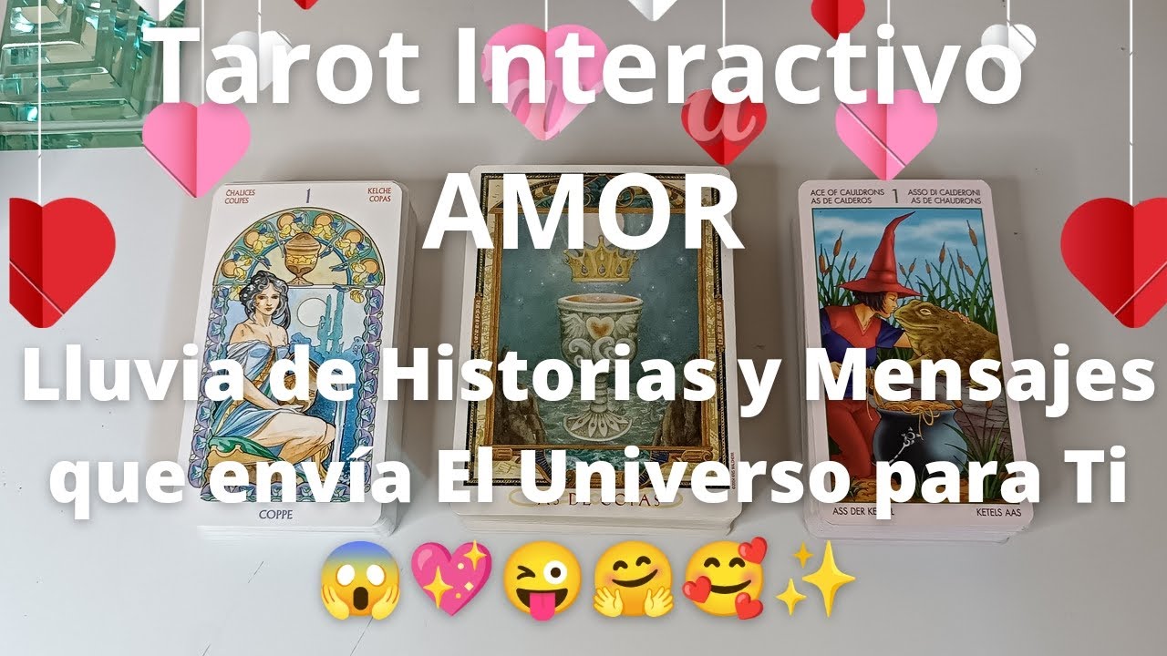 TAROT INTERACTIVO DEL AMOR 💕 NO PUEDES PERDERTE ESTA LECTURA 😱😜 LA ...