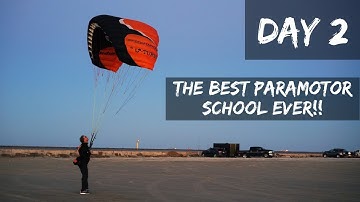 The BEST Paramotor School EVER!! SUPER TRAINING, DAY 2!! Skill building!!