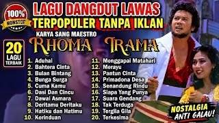 RHOMA IRAMA FULL ALBUM TANPA IKLAN LAGU DANGDUT LAWAS TERPOPULER 90AN paling dicari
