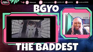 KPOP STAN REACTS TO #BGYO | "The Baddest" | Lehxra reacts #PPop