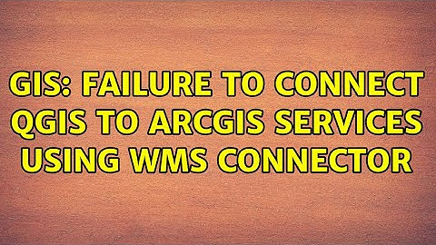 GIS: Failure to connect QGIS to ArcGIS services using WMS connector (2 Solutions!!)