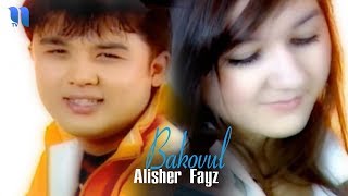 Alisher Fayz - Bakovul (Official Music Video)