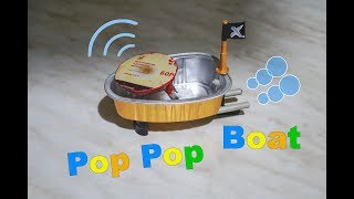 Pop Pop Boat пароимпульсный кораблик своими руками