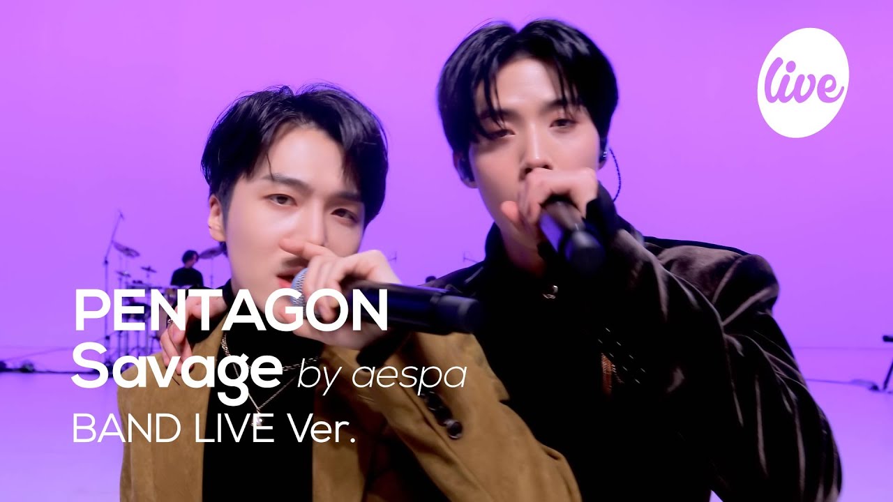[4K] PENTAGON - “Savage (by aespa)” Band LIVE Concert [it's Live] шоу живой музыки