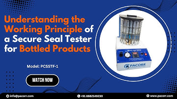 Understanding the Working Principle of a Secure Seal Tester for Bottled Products#pacorr #price