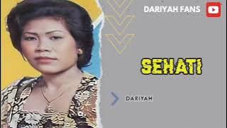 Dariyah - Sehati