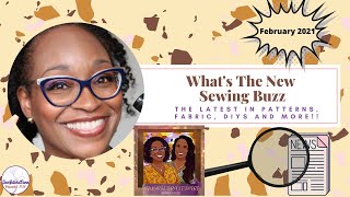 [463]February 2021 Sewing Buzz:  New Pattern Releases, etc. PLUS #BHMPatternDesigners Challenge