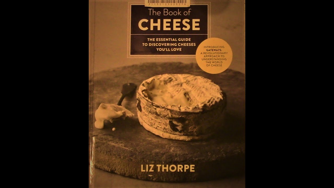 The Book of Cheese by Liz Thorpe- A Book Review! - YouTube