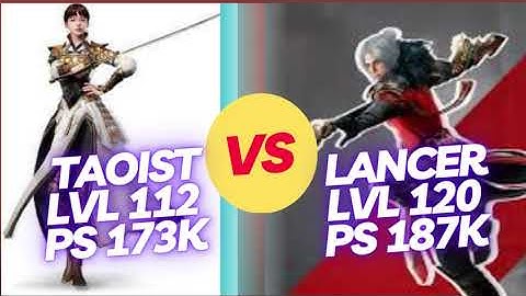 TAO LVL 112 PS 173K VS LANCER LVL 120 PS 187K WITH LEGEND ARMOR