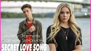 Video thumbnail of "Secret Love Song, Daniel Seavey and Lovey James"