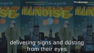 Concerning the UFO Sighting Near Highland, Illinois - Sufjan Stevens (Lyrics)