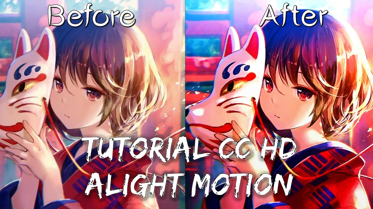 Tutorial CC HD Alight Motion