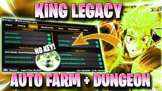 KING LEGACY SCRIPT *NO KEY* - AUTO FARM, AUTO DUNGEON, MAX LVL, KILL AURA [UPD 9] screenshot 3