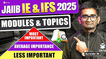 JAIIB Preparation 2025 | JAIIB IE & IFS Most Important Topic & Modules | JAIIB Strategy Tips 2025