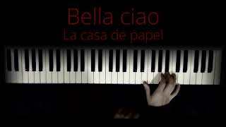 La Casa De Papel - Bella Ciao (Piano)