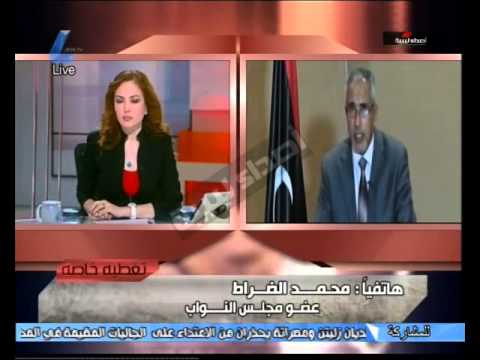 مداخلة محمد الضراط عضو مجلس النواب علي قناة ليبيا تي في
