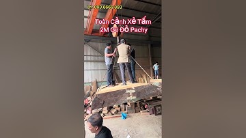 Toàn Bộ quá trình xẻ tấm gõ đỏ pachy Vip 2m, Sập gỗ gõ đỏ nguyên khối | Nguyễn văn Cương #godo