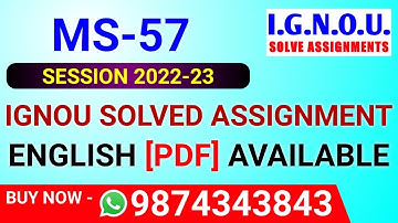 MS-57 Solved Assignment 2022-23 in English, MS 57 Solved Assignment 2023, MS 57 Assignment