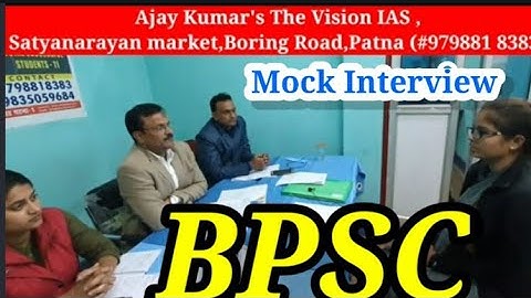 ||64thBPSC||Mock Interview-4||Ajay Kumar||The VISION IAS Patna||Medium-English||