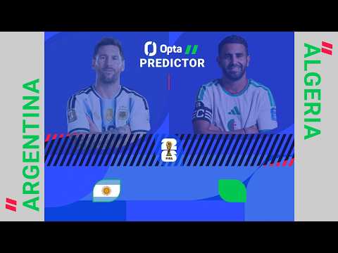 OPTA Supercomputer predicts Argentina - Algeria: Is the Repeat On?