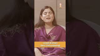 Laadli Kishori - Devi Chitralehaji