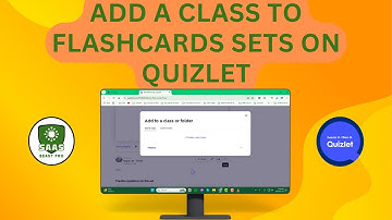 How to Add a Class to Flashcards Sets on Quizlet