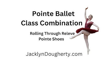 Ballet Pointe Class Rolling through Releve @JacklynDougherty #video #pointeshoes