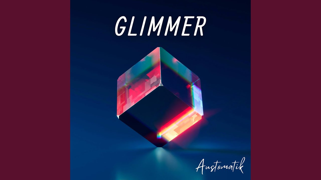 Watch Glimmer on YouTube Watch Glimmer on YouTube