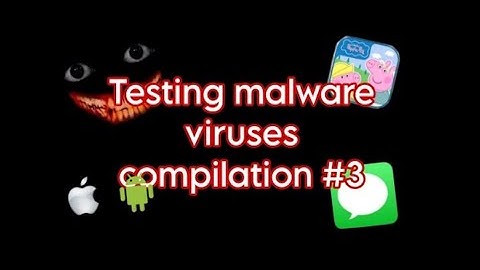 Testing malware viruses compilation #3 