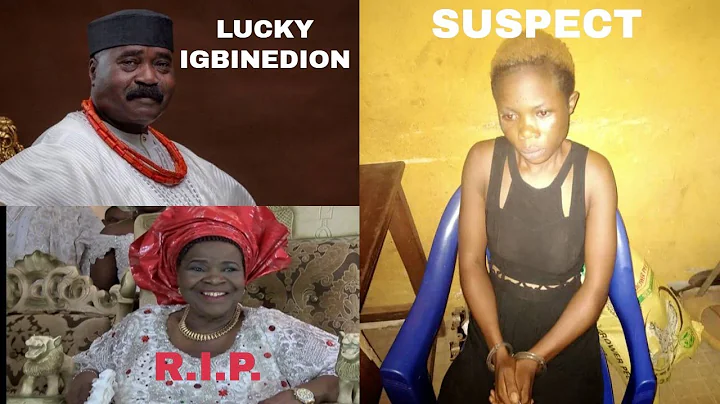 EDO STATE EX- GOVERNOR LUCKY IGBINEDION'S MOTHER KILLED BY HER HOUSE MAID