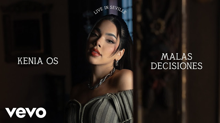 Kenia OS - Malas Decisiones (Live in Seville) | Vevo
