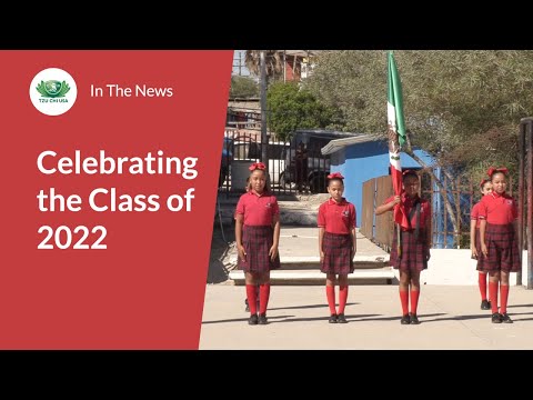 Celebrating the Class of ‘22 at the Tijuana Tzu Chi Elementary School