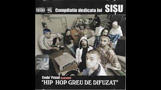 CODU' PENAL vă prezintă  " HIP HOP GREU DE DIFUZAT " ( 2004 COMPILAŢIE full )