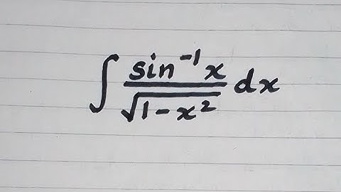 Integral of sin^(-1)x/√(1-x²) || Integration by substitution