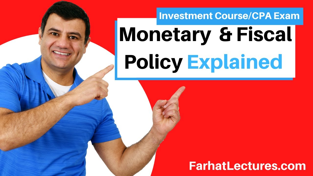 Monetary and Fiscal Policy.  Essentials of Investments. CPA Exam BAR  Chapter 12