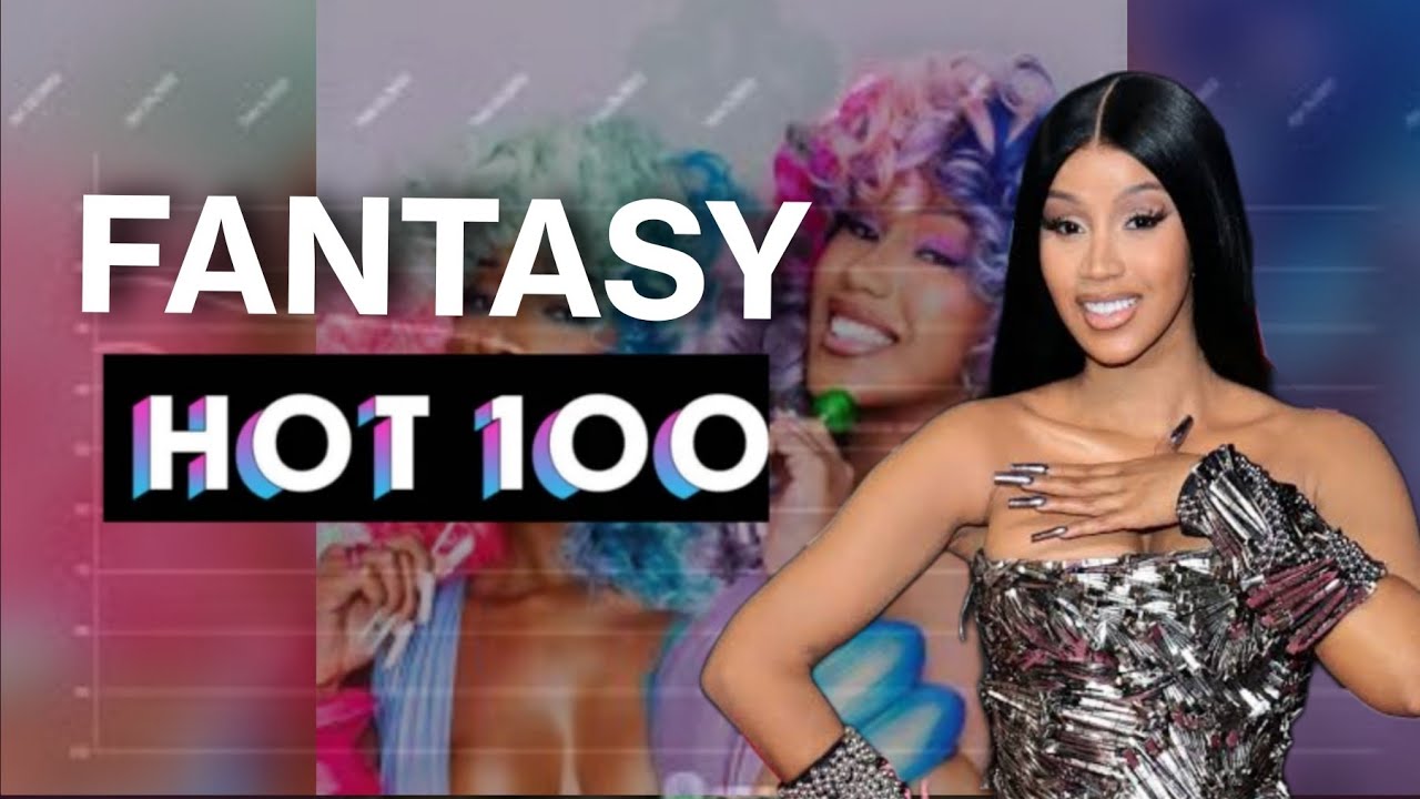 cardi-b-fantasy-hot-100-chart-history-2016-2024-youtube