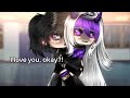 تصبيرة || انا احبك... حسنا؟!🥹🫶 || قاشا لايف/كلوب ||  I love you... okay?! 🥹🫶 || Gacha Life/Club 