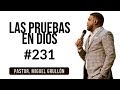 Pastor Miguel Grullon / Las Pruebas En Dios / CDR / 2019
