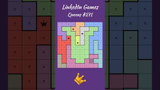 LinkedIn Games - Queens 271 (with explanation)