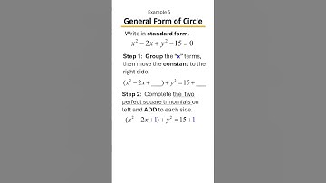 General Form to Standard Form of a Circle in 1 Minute, Example 5