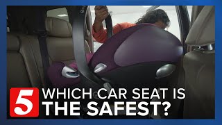 Which car seat is the safest for your child? Consumer Reports experts find out